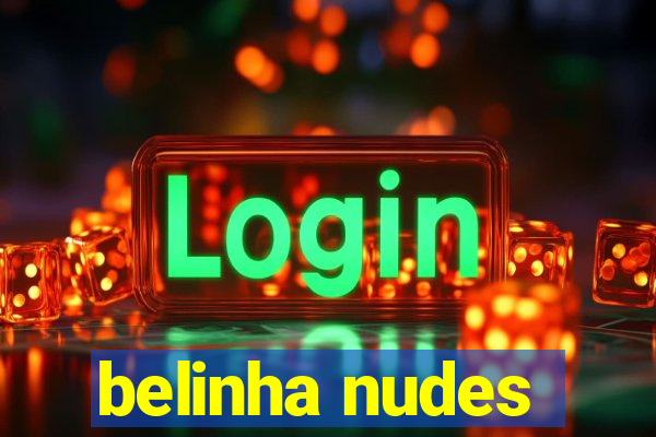 belinha nudes